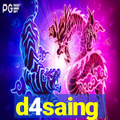 d4saing