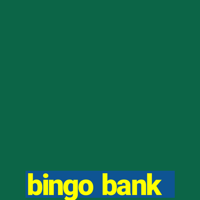 bingo bank