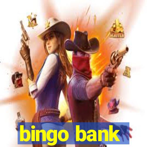 bingo bank