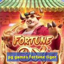 pg games fortune tiger