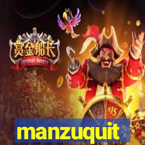 manzuquit