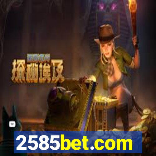 2585bet.com