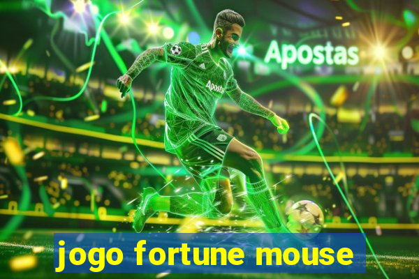 jogo fortune mouse