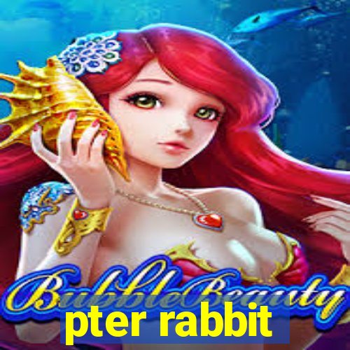 pter rabbit