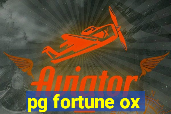 pg fortune ox