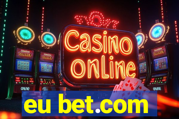 eu bet.com