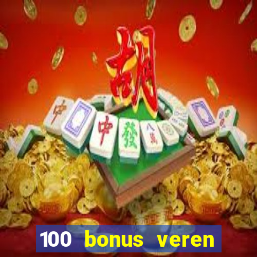 100 bonus veren casino siteleri