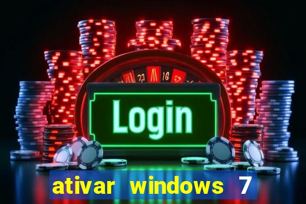 ativar windows 7 pelo cmd