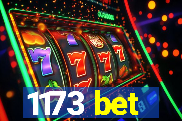 1173 bet