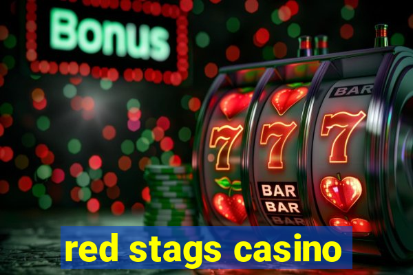 red stags casino