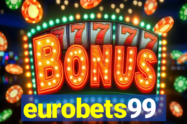 eurobets99