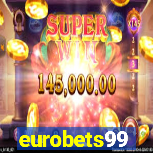 eurobets99