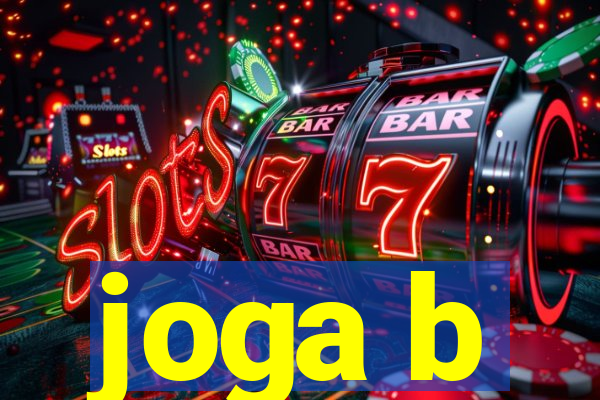 joga b