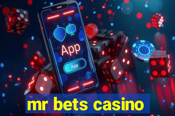 mr bets casino