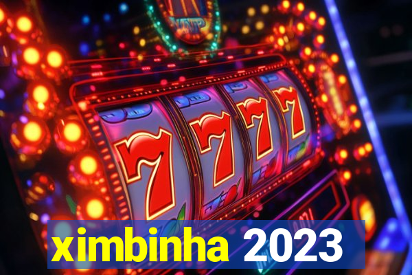 ximbinha 2023