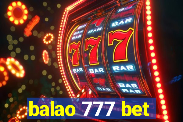 balao 777 bet