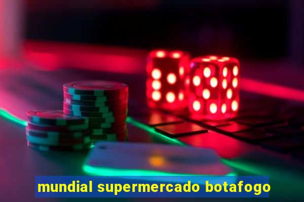 mundial supermercado botafogo