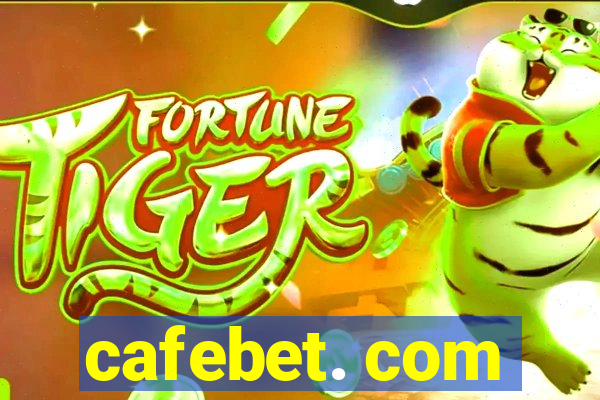 cafebet. com