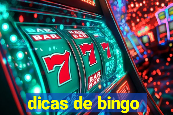 dicas de bingo