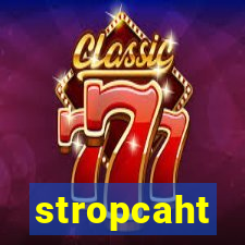 stropcaht