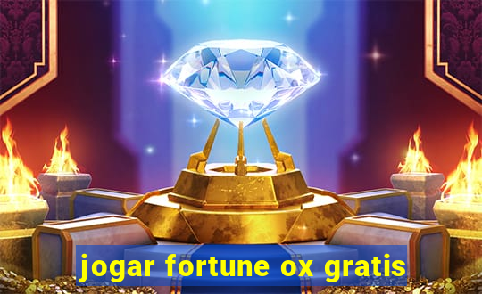 jogar fortune ox gratis