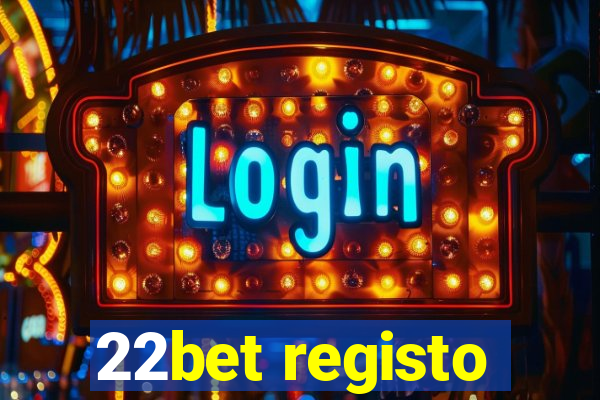 22bet registo