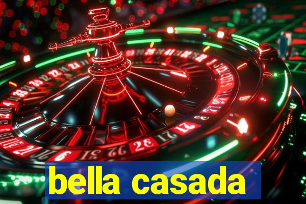 bella casada