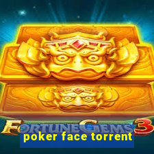 poker face torrent