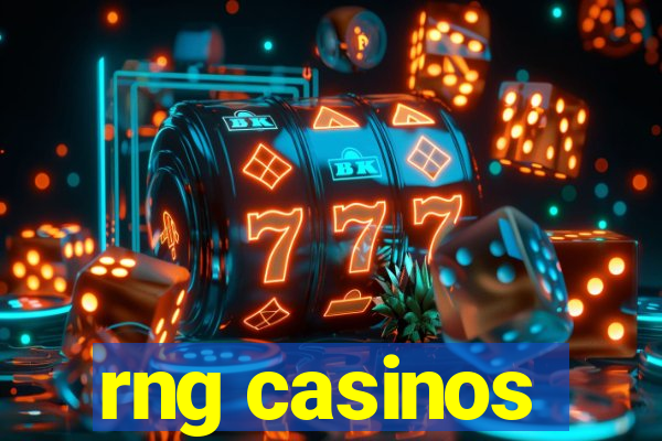 rng casinos