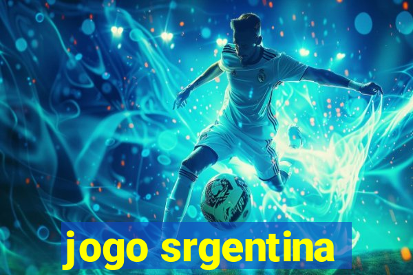 jogo srgentina