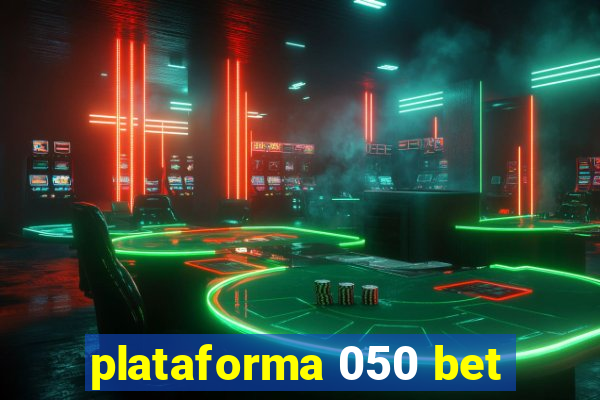 plataforma 050 bet