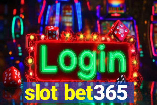 slot bet365