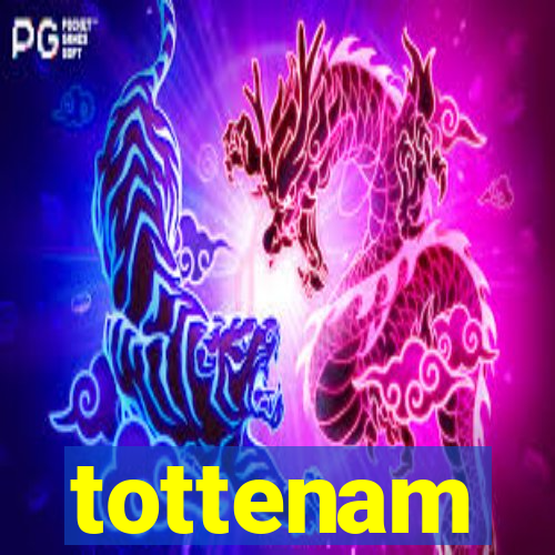 tottenam