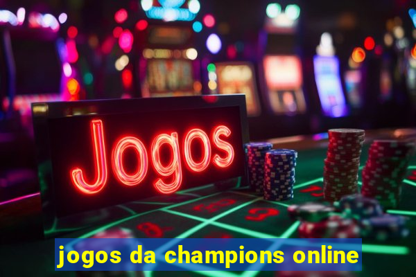 jogos da champions online