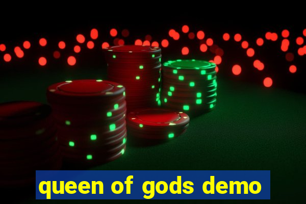 queen of gods demo