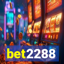 bet2288