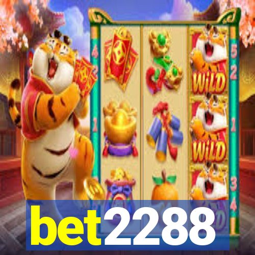 bet2288