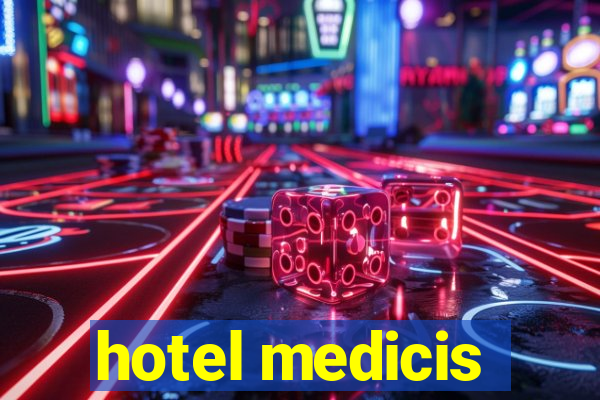 hotel medicis