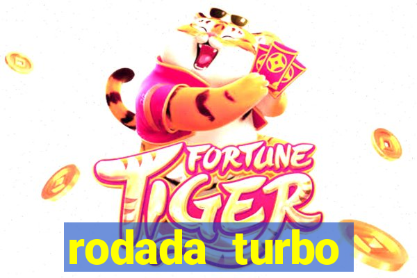 rodada turbo fortune tiger