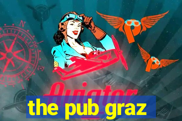 the pub graz