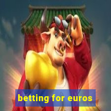 betting for euros