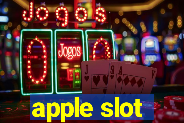 apple slot