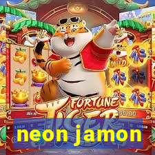 neon jamon