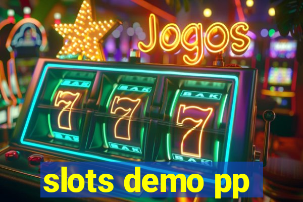 slots demo pp