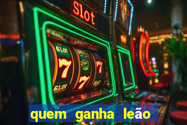 quem ganha leão ou onça