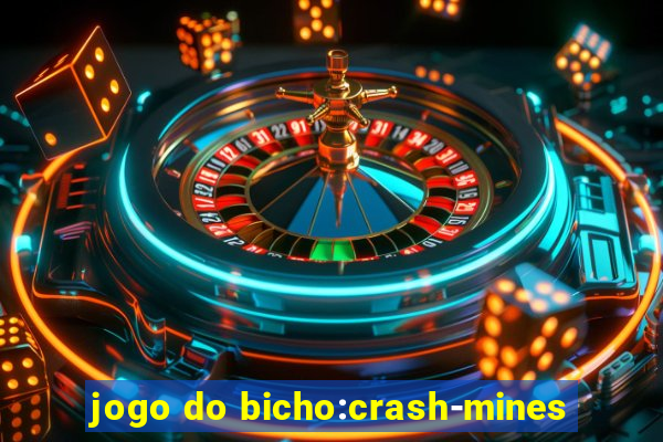 jogo do bicho:crash-mines