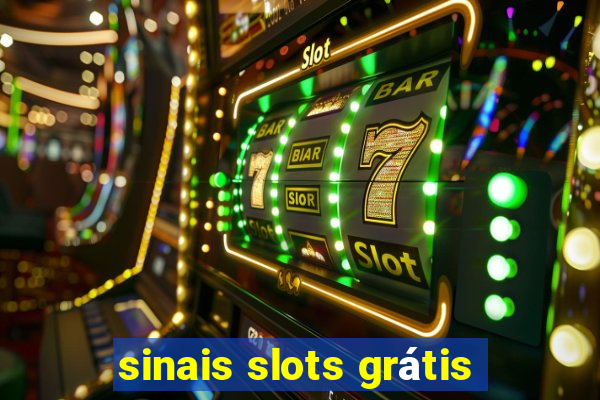 sinais slots grátis