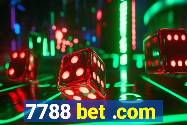 7788 bet .com