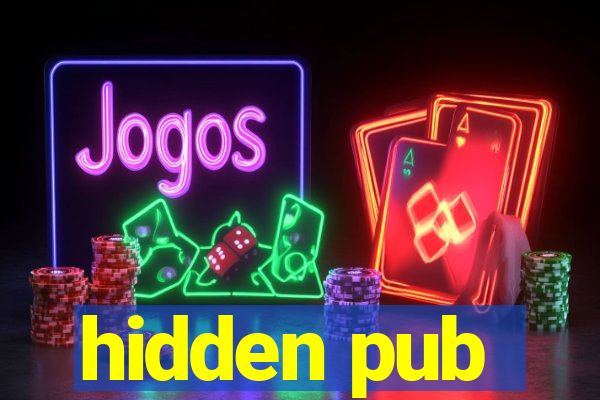 hidden pub