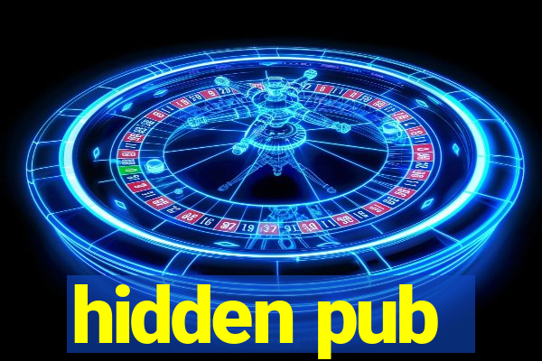 hidden pub